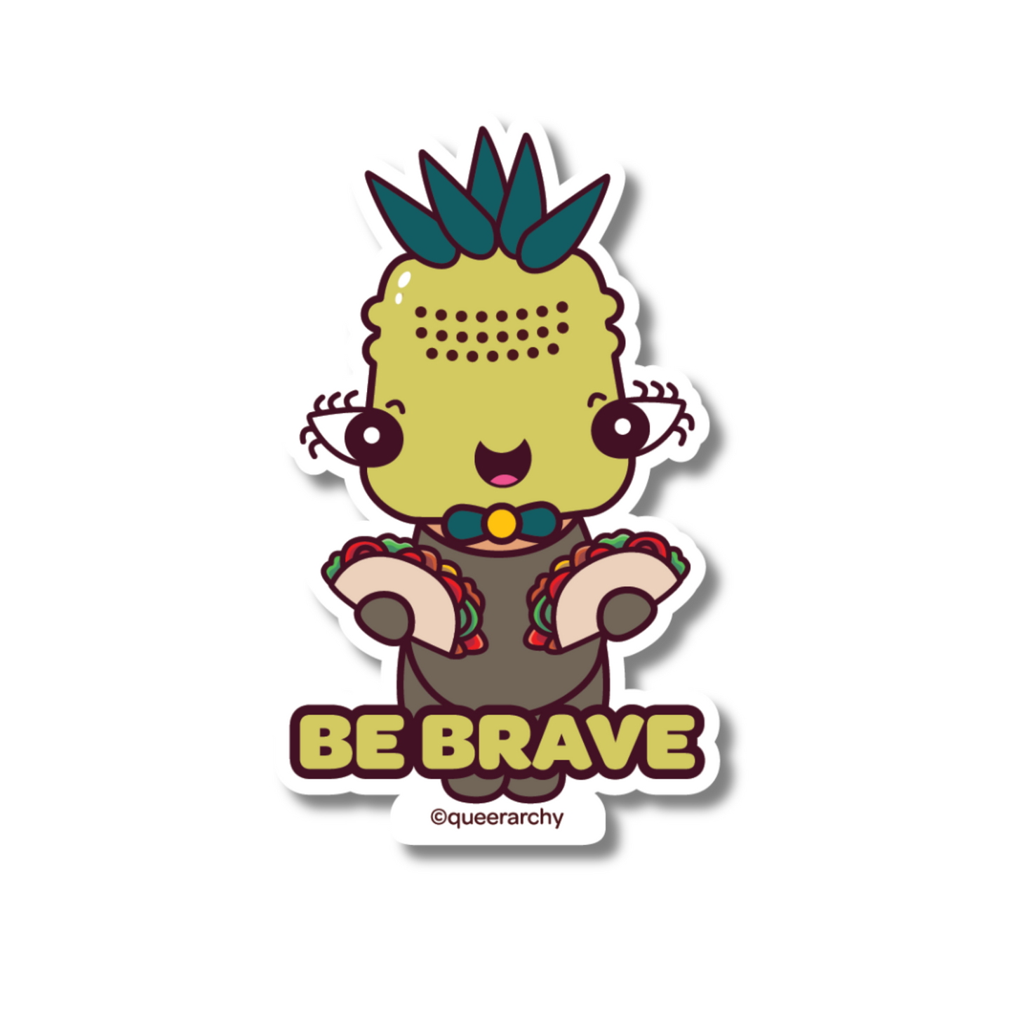 Be Brave Mantra Vinyl Sticker