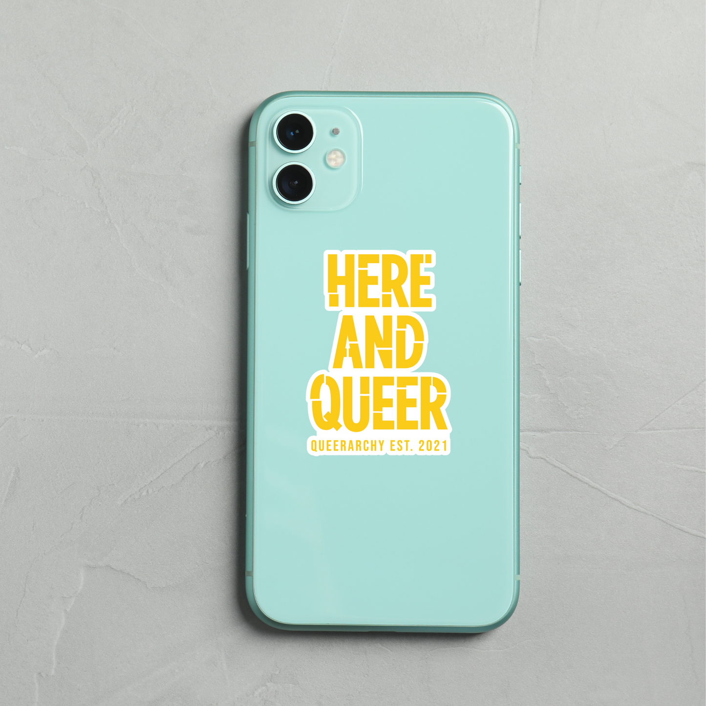 Here And Queer Vinyl Sticker