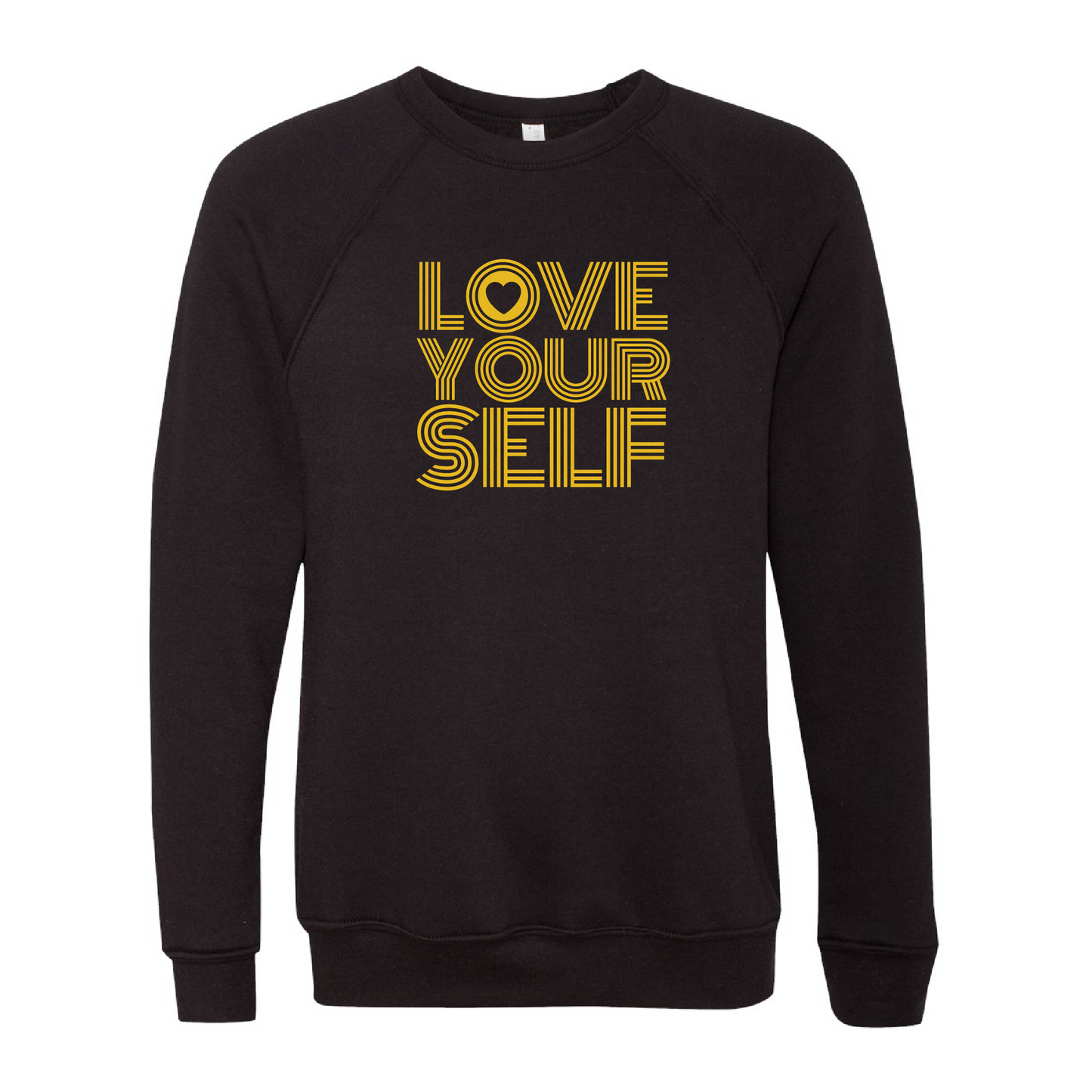 Love Yourself Sweatshirt