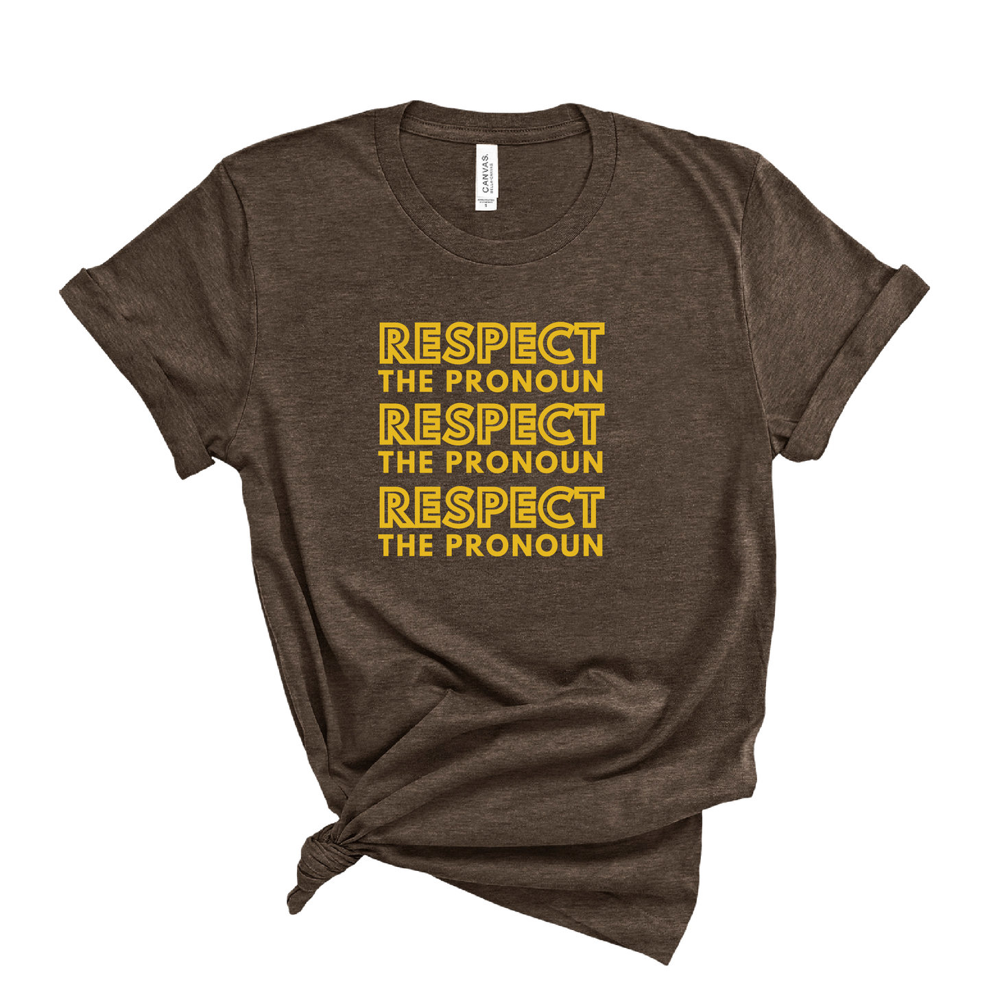 Respect The Pronoun T-shirt
