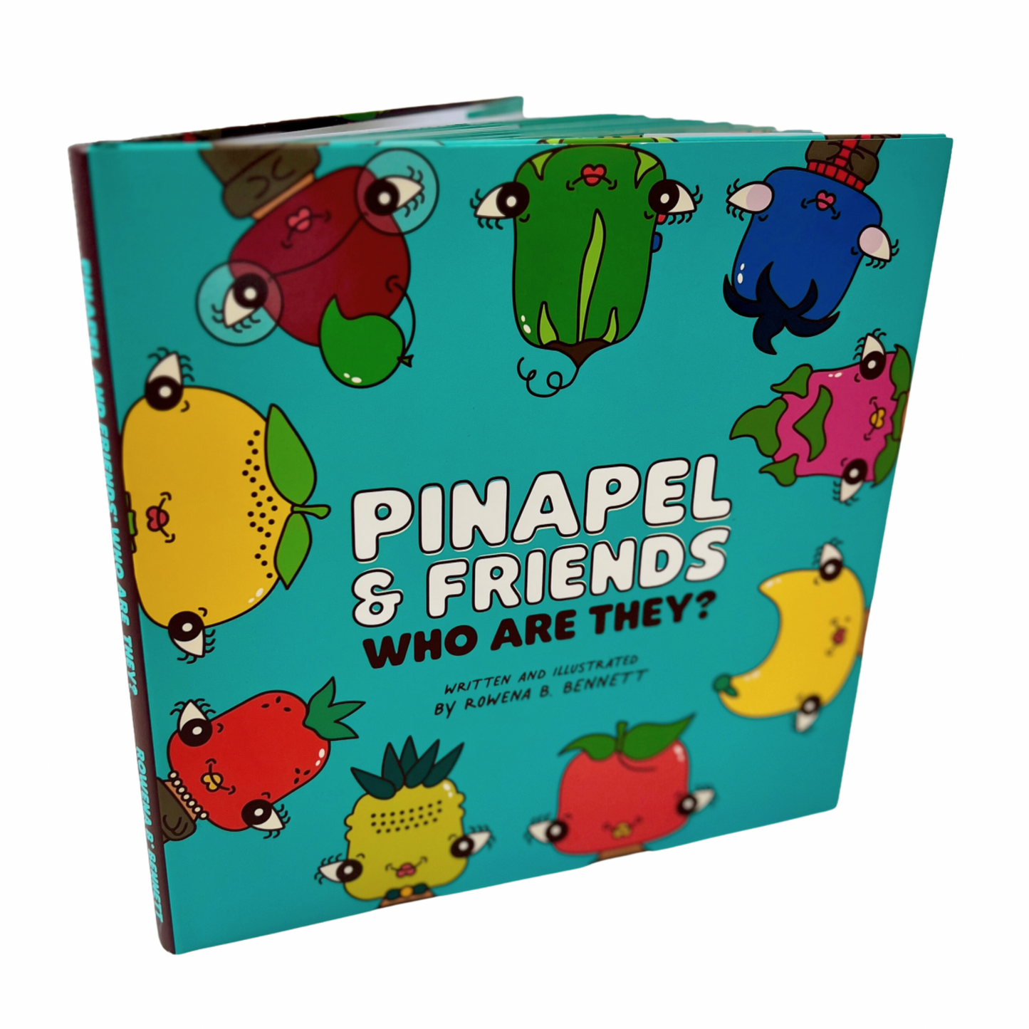 Pinapel And Friends. Who Are They? Book